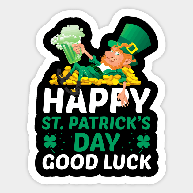 Happy Saint Patricks Day Good Luck Sticker by JLE Designs